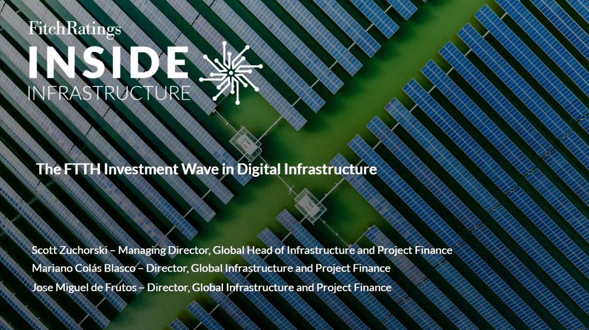 FitchRatings's tweet image. Join Fitch Ratings' #infrastructure finance experts as they explore the evolving Fibre-to-the-Home (#FTTH) sector and the increasing use of project finance structures to fund these critical assets. Listen now: ow.ly/Ytvq50YyVia #digital #AI #InsideInfrastructure