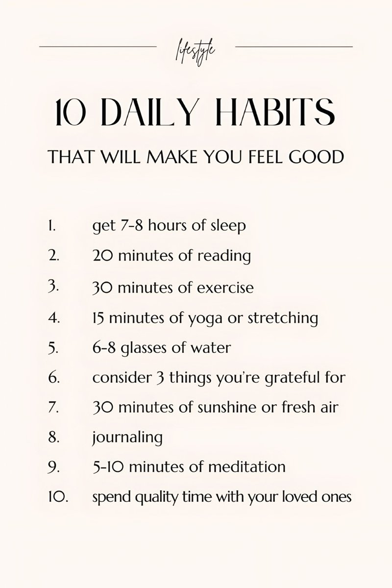 Wordofwise_'s tweet photo. 10 Daily Habits that will make you feel good: https://t.co/6eNMEOdcHv