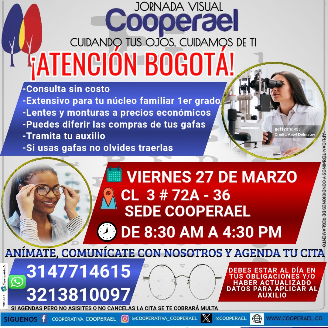 cooperael's tweet photo. 📣 ATENCIÓN BOGOTÁ ❗❗❗

Examen de la vista Gratis 🤓

Viernes 27 de marzo
De 08:30 a.m. A 4:30 p.m.
Cll 3 # 72a - 36 - SEDE COOPERAEL

Escríbenos al 📲 3147714615 - 3213810097 y agenda tu cita o  al  link
⬇
https://t.co/K2r0FBrSBs

#beneficios #asociados #familiacooperael https://t.co/syuXkSMdcx