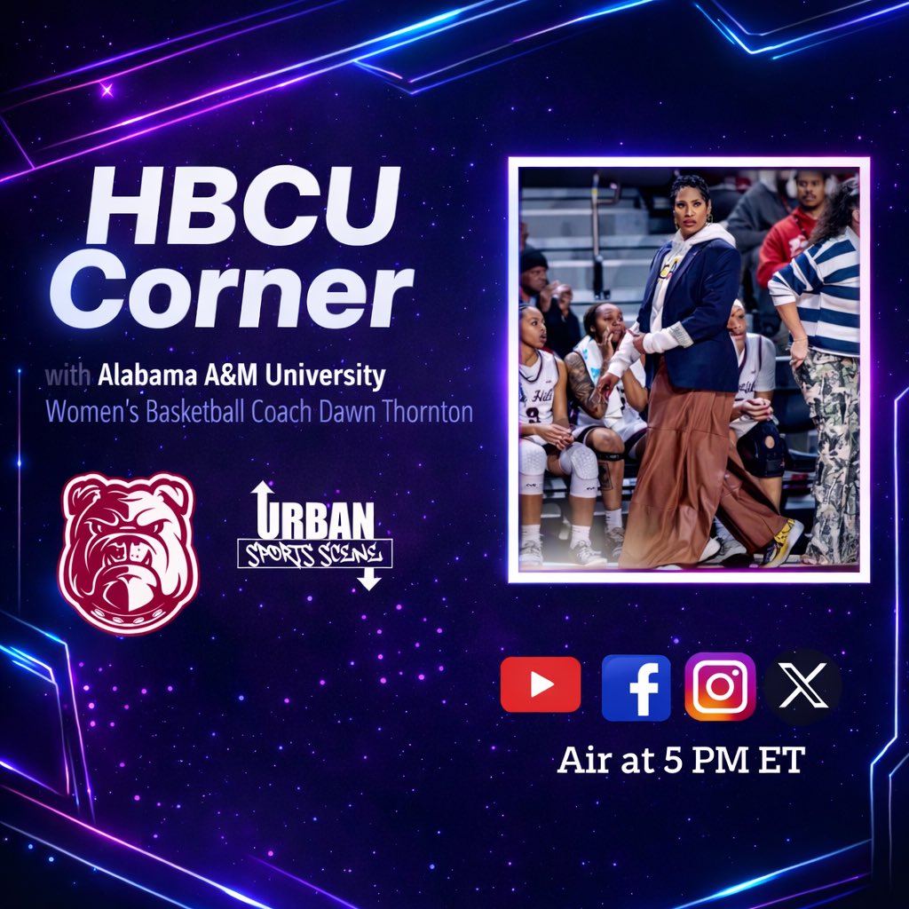 UrbanSportScene's tweet photo. 🚨 LIVE at 5 PM ET 🚨
Join @Wole_USS as he sits down with @DivaCoachAAMU to break down @aamuwbb’s historic SWAC championship season 🏆🔥
Can Alabama A&M build on this momentum next season? 🤔
Watch on X & YouTube ⬇️
https://t.co/mWhIcdGGCv
#HBCU #HBCUHoops #AAMU #TheSWAC #WomensBasketball #BigEnergy @AAMUBulldogs