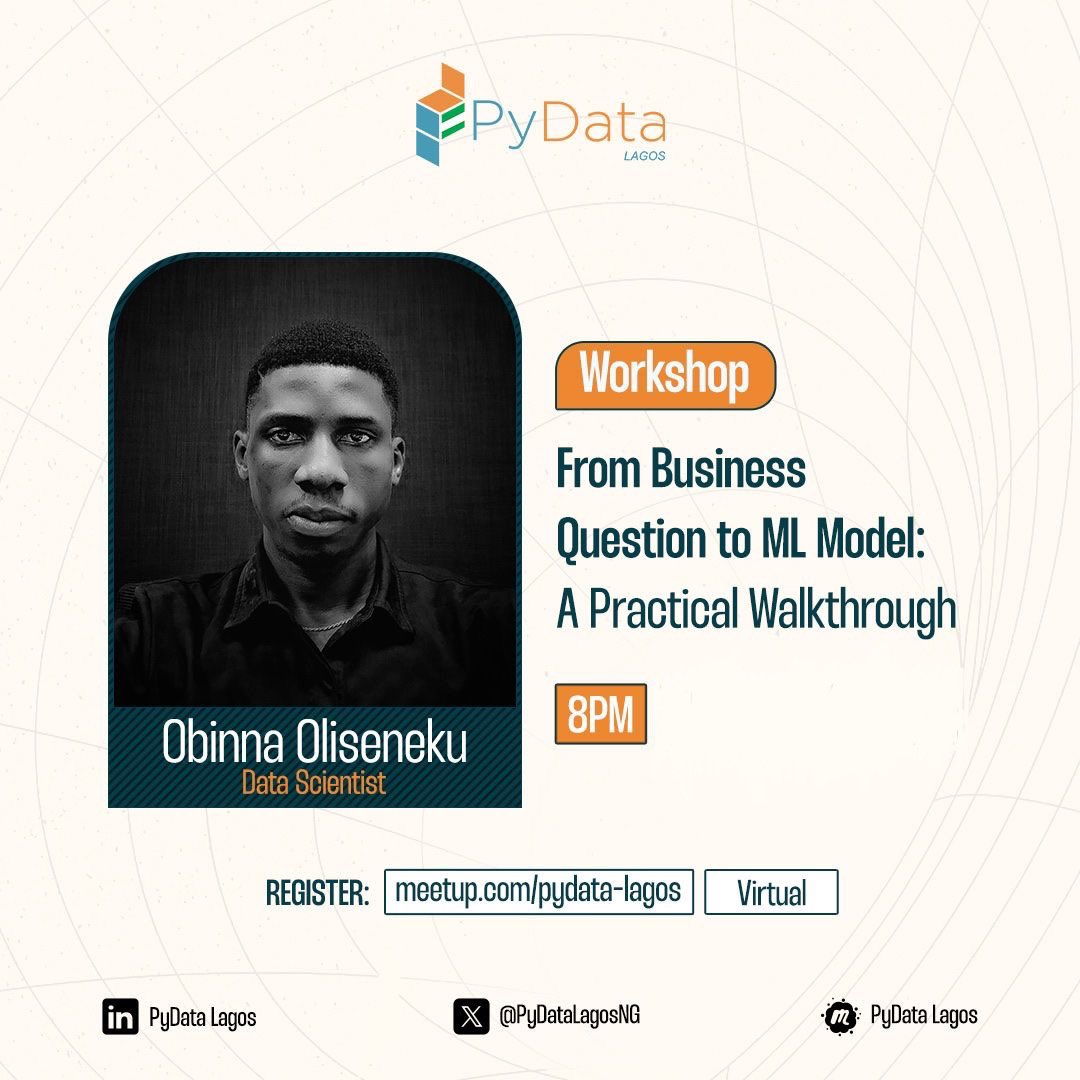 PyDataLagosNG's tweet photo. Ever wondered how ML projects get started?

Join Obinna Oliseneku for a practical walkthrough: From Business Question to ML Model.

📅 This Saturday | 8 PM WAT
📍 Virtual

Meeting link: https://t.co/EADhUszNRG https://t.co/MjgrAzhgKq