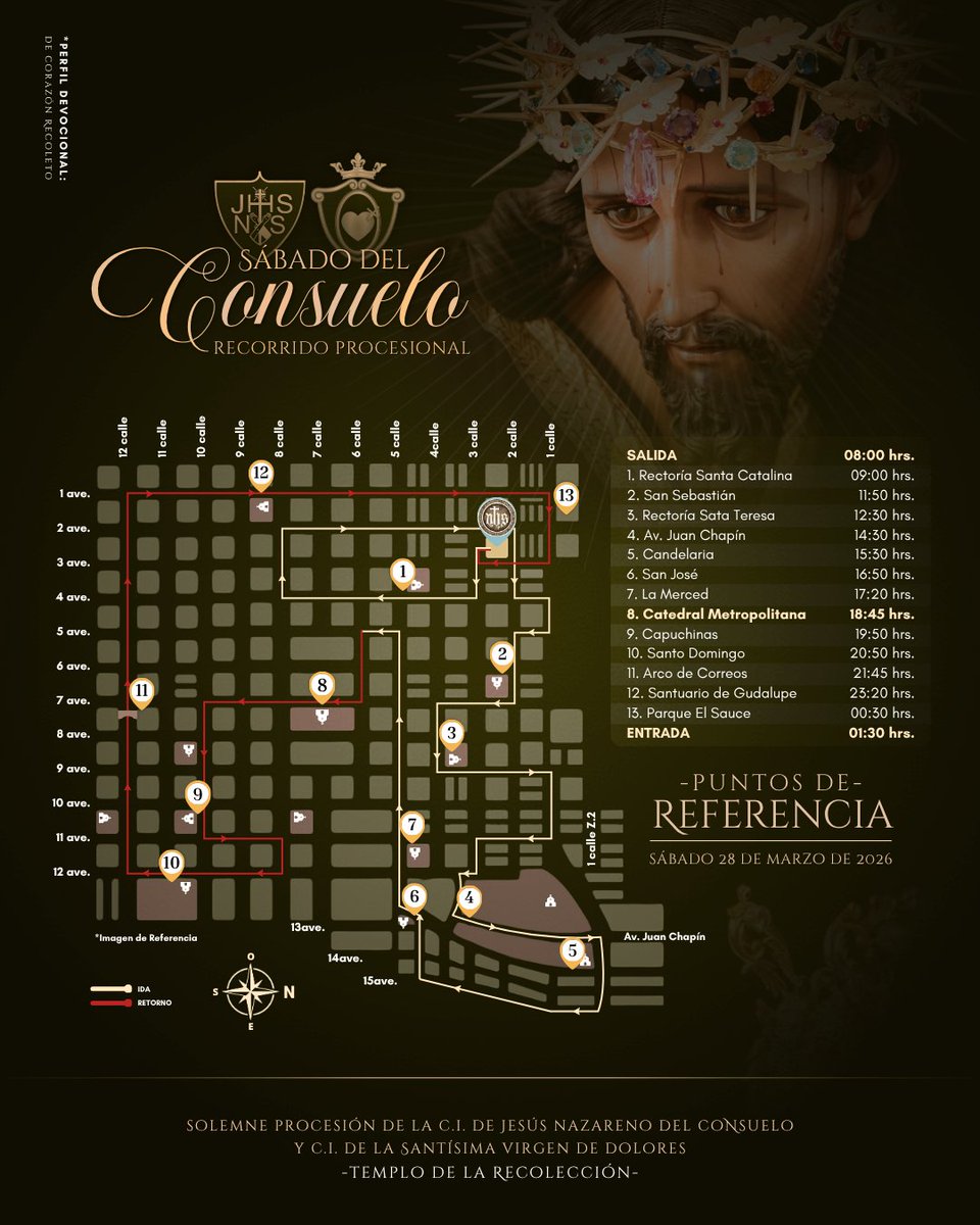 Devocion_R's tweet photo. Compartimos a ustedes el recorrido de la Solemne Procesión de la Consagrada Imagen de Jesús Nazareno del Consuelo y Santísima Virgen de Dolores.

Sábado del Consuelo, 28 de marzo. Año del Señor 2026 - Templo de la Recolección.

Soy #DeCorazonRecoleto 
#SabadoDelConsuelo 
#LaReco https://t.co/SC06T3VSGA