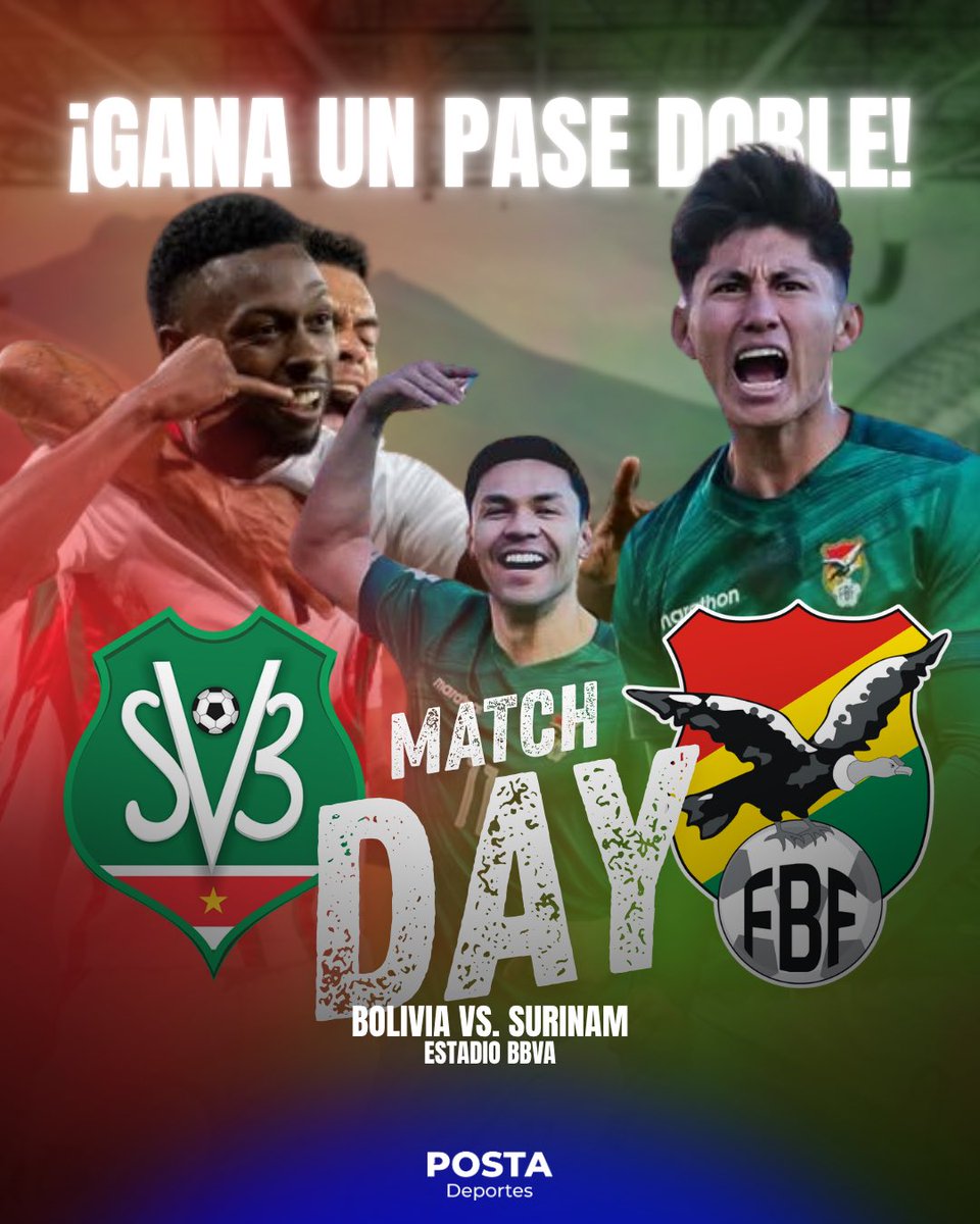 🤩 ¡SIENTE EL AMBIENTE MUNDIALISTA Y GANA UN PASE DOBLE PARA EL REPECHAJE!

💪 Disfruta del Bolivia 🆚 Surinam en el Estadio BBVA. 

Los pasos son los siguientes:

📱Sigue a <a href="/POSTADeportes/">POSTA Deportes</a> y <a href="/angelvargasmx/">Ángel Vargas MX</a> 
❤️ Like a la publicación
👇Etiquetar a tu acompañante 
🥳 Así de fácil
