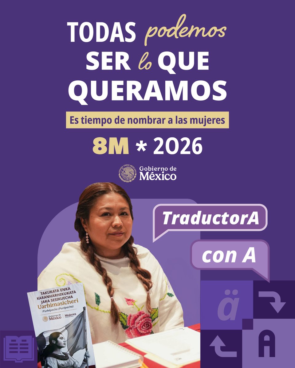 🟣 #8M | Visibilizar los aportes de las mujeres al desarrollo nacional contribuye a construir un país con igualdad entre hombres y mujeres. En México, es tiempo de nombrar a las mujeres.