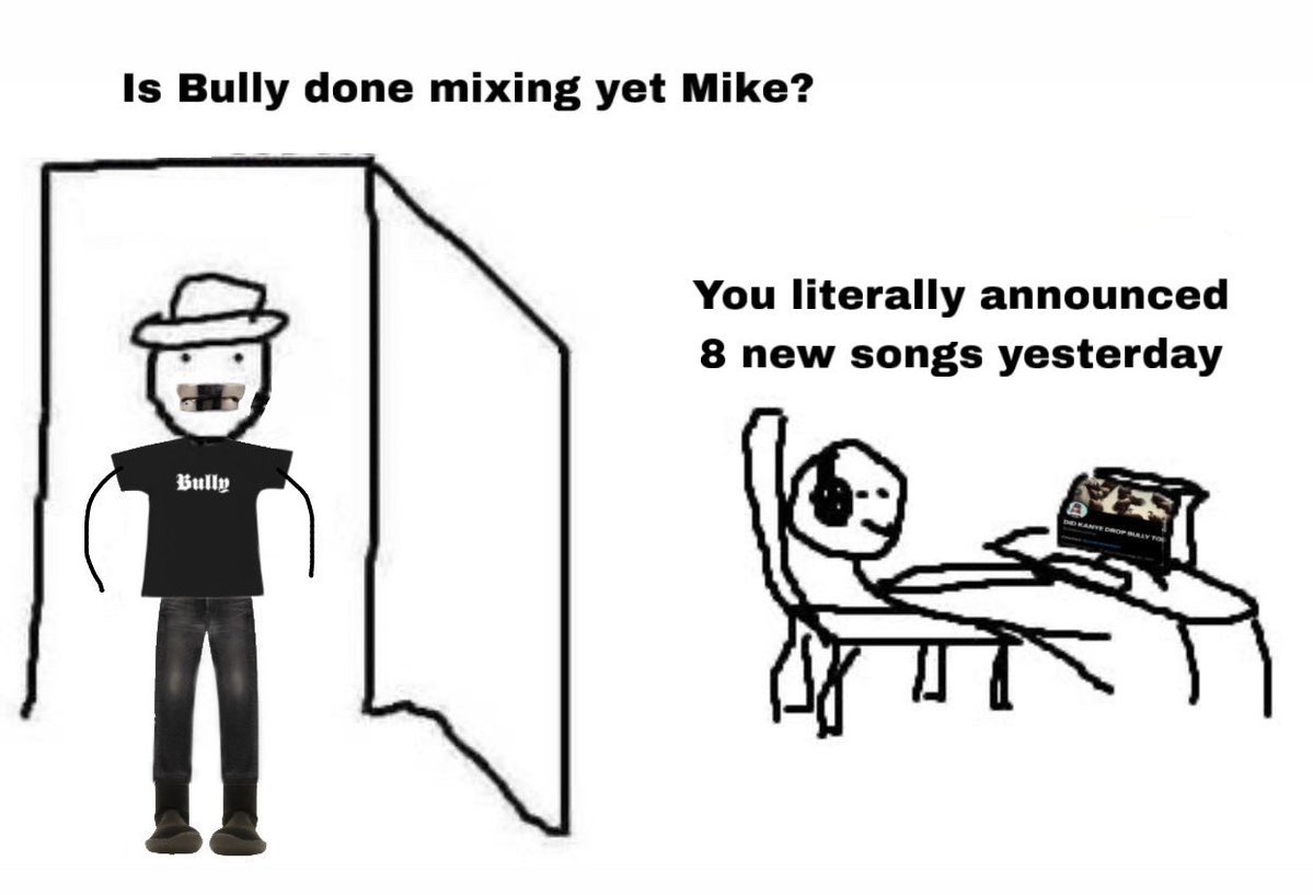 DID KANYE DROP BULLY TODAY? tweet media