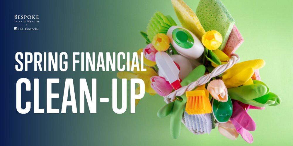 BespokeofLPL's tweet photo. A spring financial clean up can help keep you on track. Consider reviewing your spending, updating account information, organizing statements, and making sure your goals still feel right for you. https://t.co/rHrU5Mozh7