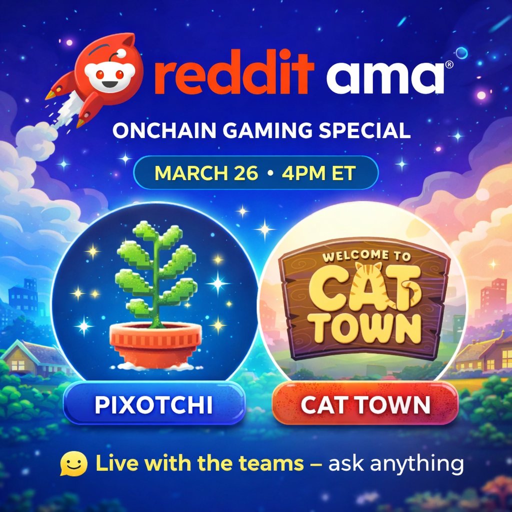 Reddit AMA is back
 Onchain Gaming Special
 March 26 |  4PM ET
 Featuring:
 <a href="/CatTownBase/">Cat Town</a> explore, chill &amp; earn
<a href="/pixotchi/">pixotchi.base.eth</a> grow, survive &amp; earn
 Fully onchain -your actions = your rewards
 Live with the teams – ask anything, learn more
 Into onchain games? Don’t miss this!
<a href="/base/">Base</a>