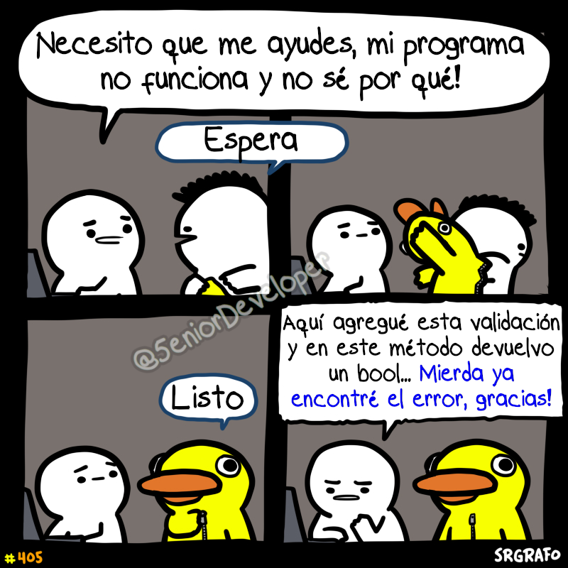 5eniorDeveloper's tweet photo. Me acaba de llamar un amigo para ayudarlo a solucionar un bug. Solo bastó con escucharlo para que se diera cuenta de dónde estaba el error... 

Debería empezar a cobrar por hacer esto 🤣 https://t.co/GwrfMqgIJF