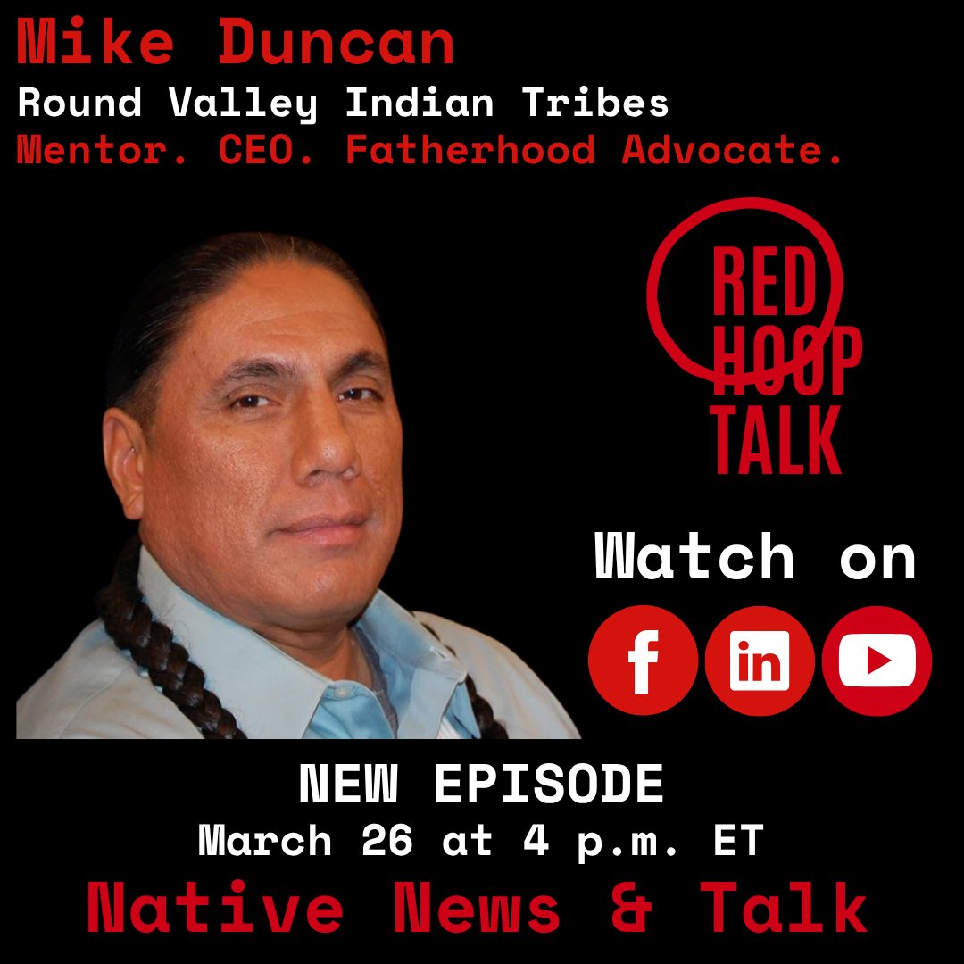 IndianAffairs's tweet photo. 🎙️TODAY at 4 p.m. ET! Join us for Red Hoop Talk with Mike Duncan (Round Valley Indian Tribes), as we talk leadership, fatherhood, and building strong futures for the next generation.

📺 Tune in on Facebook, LinkedIn, or YouTube

#CloseToCulture https://t.co/qTWI2PGsBf