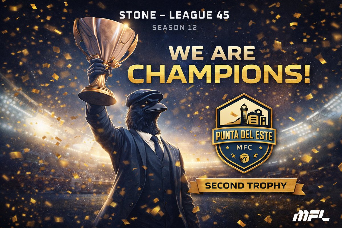 PDE_MFL's tweet photo. We came.
We competed.
We dominated.
🏆 STONE – LEAGUE 45 CHAMPIONS
🏆 SEASON 12
Punta del Este MFC keeps writing history.
This is not luck.
This is structure.
Second trophy.
And we’re just getting started.
@playMFL
#Champions
#MFL
#MetaFootball
#WinningMentality
#PuntaDelEsteMFC
#StoneLeague
@Alexis_MFL
@Andy00fficial
@ArnaudDenamur
@basketlobet
@Cazzaa12
@CodsFC
@ColeW171373
@DoddzilaSR
@DollarMFL
@DrPetit_MFL
@Hoodwink1983
@InvictosSomos
@LaAuroraMFC
@leiru_13
@Major_legacy_
@MFCStockholm
@MFLdiamond
@PauperPicks