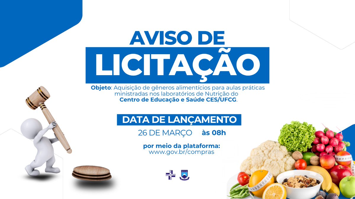 CES_UFCG's tweet photo. Dispensa de Licitação nº 03/2026

O CES/UFCG informa a abertura de processo para:

Objeto: Aquisição de gêneros alimentícios destinados às aulas práticas nos laboratórios de Nutrição.

Abertura para lances: 26/03/2026 às 08h

>> https://t.co/rZrvFvXqV6 https://t.co/Cgkfoy8PEe