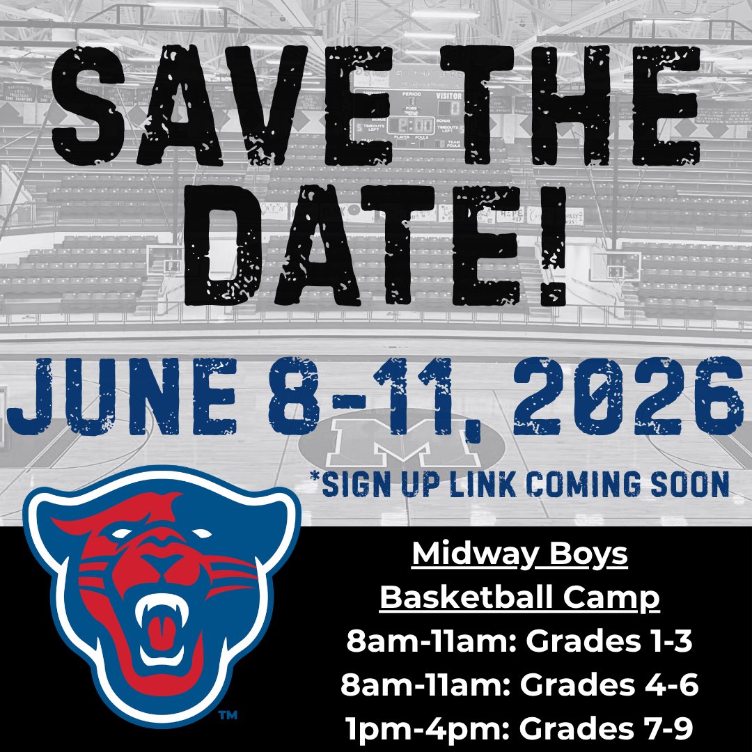 midway_hoops's tweet photo. Panther Nation....It’s that Time! Please make plans to attend the Midway Boys 🏀 Camp! The sign up link will be available soon!! Ⓜ️🏀 @MidwayPanthers https://t.co/SVIxNssHih