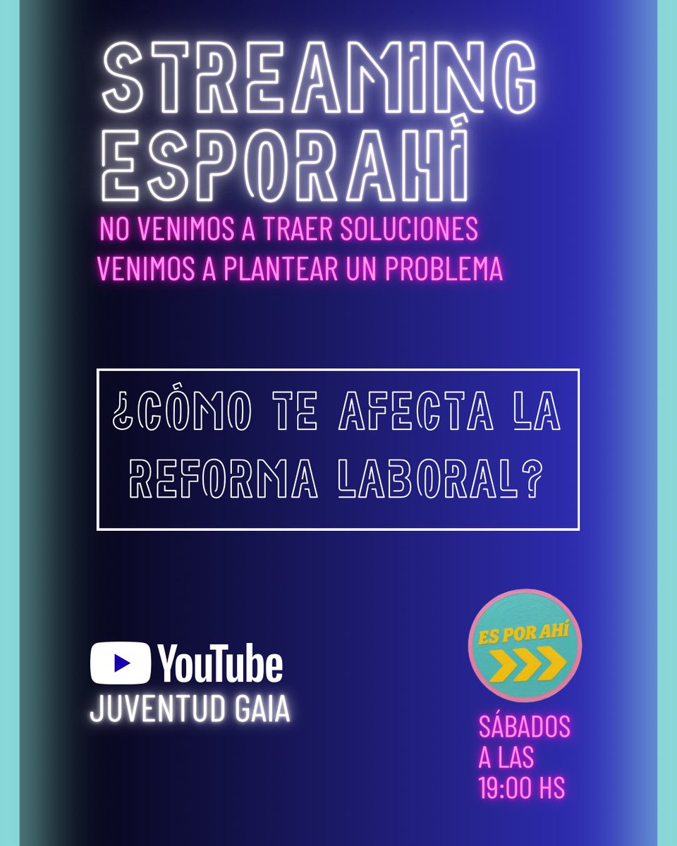GaiaJuventud's tweet photo. 🎙️ ¡Volvemos con todo! Este sábado a las 19hs en Es por Ahí vamos a estar transmitiendo en vivo por YouTube para charlar sobre un tema clave: la reforma laboral.

💬 ¡Sumate y compartí tu opinión!
🔗 https://t.co/VJYYc8eOgB https://t.co/qeUfIxfRmd