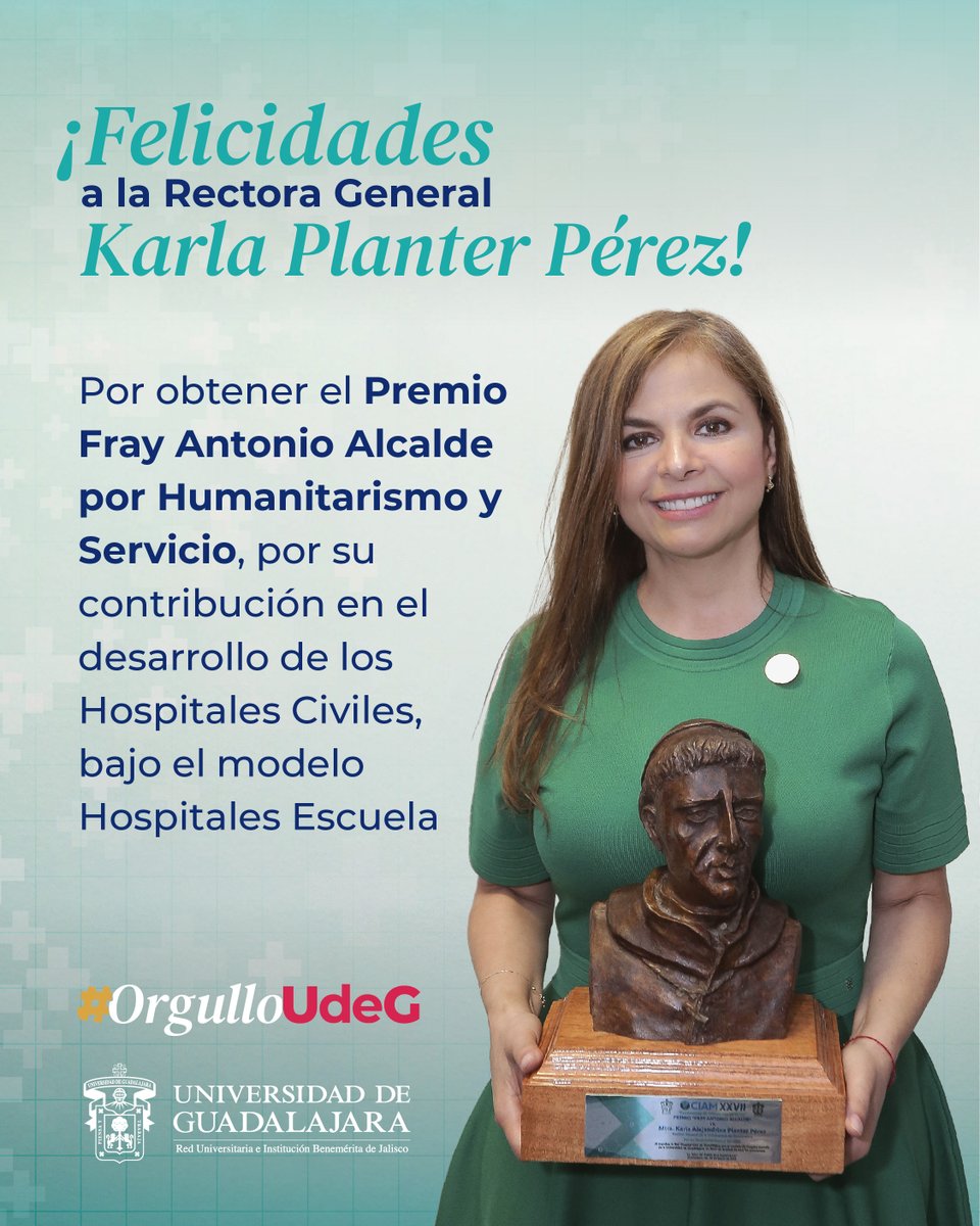 udg_oficial's tweet photo. La Mtra. @KarlaPlanter1, Rectora General de la #UdeG, recibió el Premio Fray Antonio Alcalde por Humanitarismo y Servicio 🏥 del @CIAMHCGOficial. Este galardón reconoce el impulso que dio a la Red de @HospitalCivil bajo el modelo de Hospital Escuela.

¡Muchas felicidades! Es #OrgulloUdeG 🦁