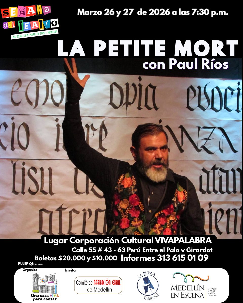 VIVAPALABRA's tweet photo. Seguimos celebrando en la semana del teatro con una programación para todos los de la familia: para los adultos La petite Mort con Paul Ríos, para los niños El Tío Conejo con @Caracolín y para los abuelos Canas al Cuento el sábado 28 a las 2 p.m. Los esperamos https://t.co/9i4Tu609Zr