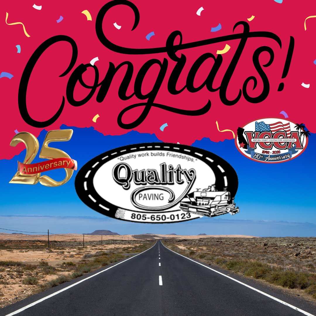 Congratulations to Quality Paving for their 25 Year Anniversary with the Ventura County Contractors Association!!
qualitypavinglmgp.com
vccainc.com