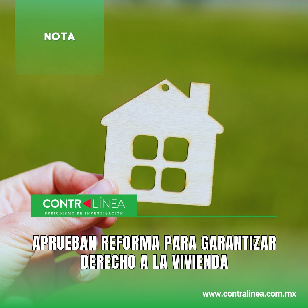 contralinea's tweet image. Aprueban #reforma para garantizar #derecho a la #vivienda

#Contralínea #PeriodismodeInvestigación

Lee aquí👉🏻replug.link/5d07ba35