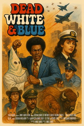 DonaldVann's tweet photo. THE HOOD GON LOVE IT MOVIE OF THE WEEK

DEAD WHITE &amp; BLUE - This is America 

Contains: Critical race theory, Grand wizard cats, and Micro wars https://t.co/NAUiTLRcKM