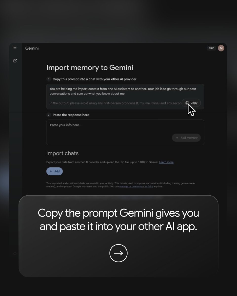 Google's tweet photo. You can now bring your memories, preferences, and chat history from other AI apps directly into @GeminiApp ✨

Swipe to see how →