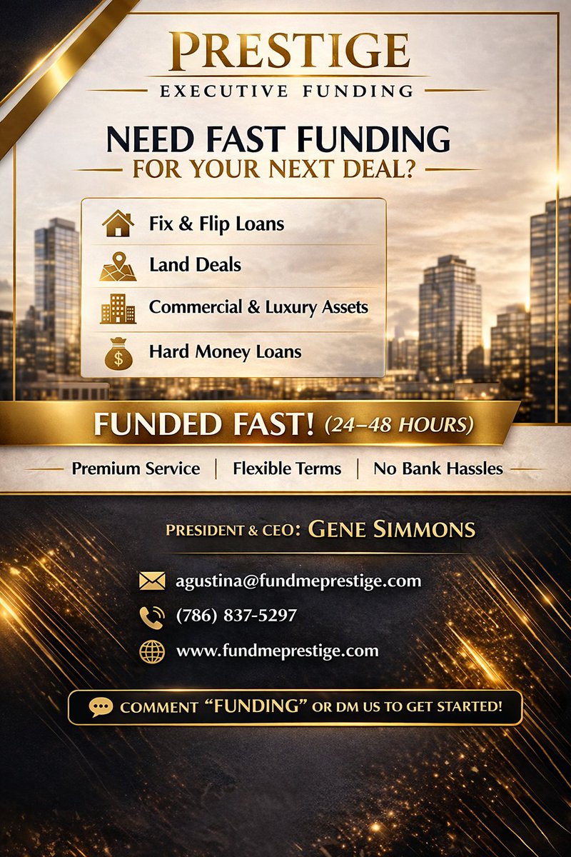 FundMePrestige's tweet photo. 💰 Need Fast Funding for Your Next Deal?

Fix &amp; flip, bridge, or hard money — we fund deals FAST (24–48 hrs) 🚀
Flexible terms. No bank headaches. Investor-friendly.

💬 Comment “FUNDING” or DM to get started

#FixAndFlip #HardMoney #RealEstateInvesting #PrivateLending #Funding https://t.co/Ute8P1TbWY