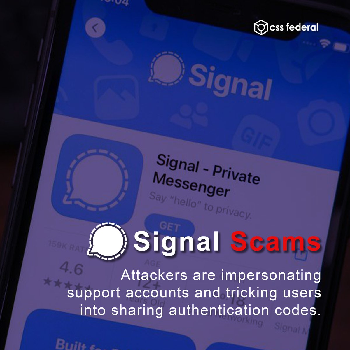 CSS_Federal's tweet photo. Attackers are impersonating support accounts and tricking users into sharing authentication codes. Remember, even secure platforms can be compromised when attackers exploit human behavior rather than software vulnerabilities.
#cybersecurity #signal https://t.co/CTjCmF1uR2
