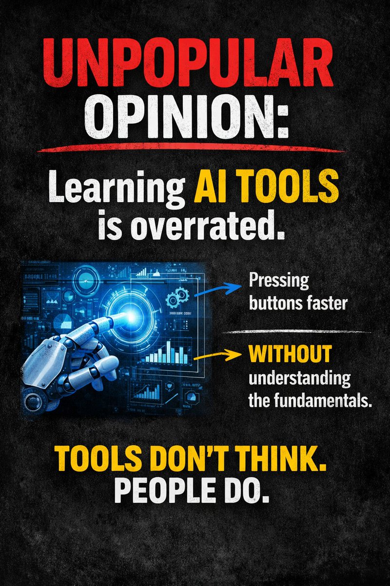 EdwardDzuma's tweet photo. Unpopular opinion:

Learning how to use AI tools is overrated.

If you don’t understand the fundamentals, you’re just pressing buttons faster.

The people who win in tech aren’t the ones with the most tools… they’re the ones who understand what to build.

Agree or disagree? https://t.co/n1ETmDw4l7