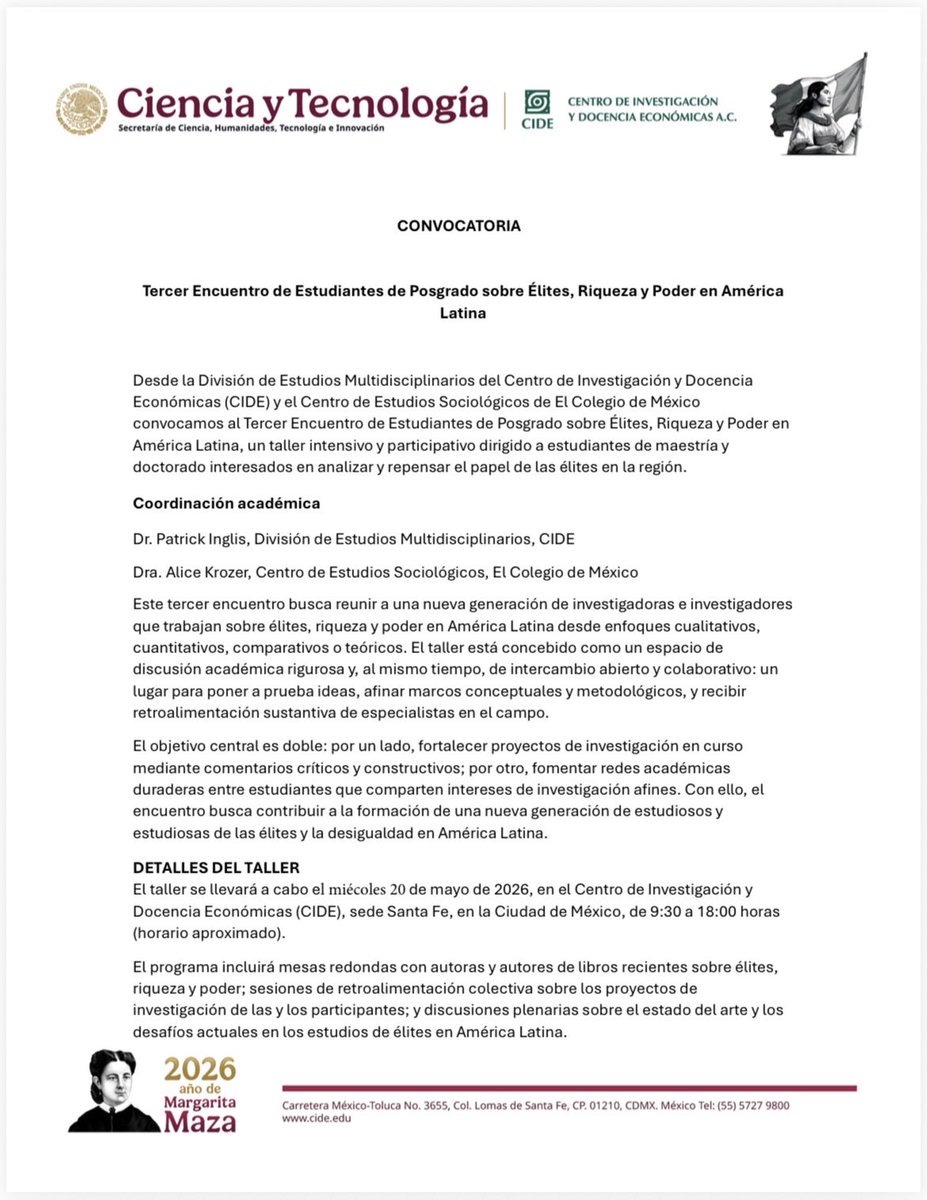 patrickinglis's tweet photo. Un recordatorio que @alicekrozer y yo estamos organizando el Tercer Encuentro de Estudiantes de Posgrado sobre Élites, Riqueza y Poder en América Latina en @CIDE_MX. Adjuntamos la convocatoria--entrega tu solicitud antes de martes 31 de marzo. https://t.co/QyoCBCcQNn