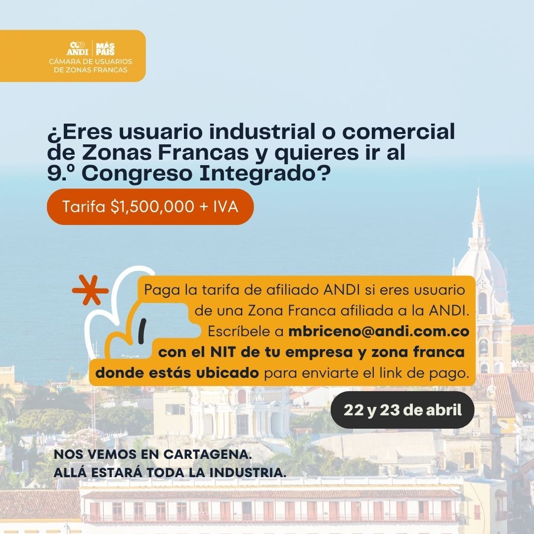 Cámara de Usuarios de Zonas Francas de la ANDI tweet media