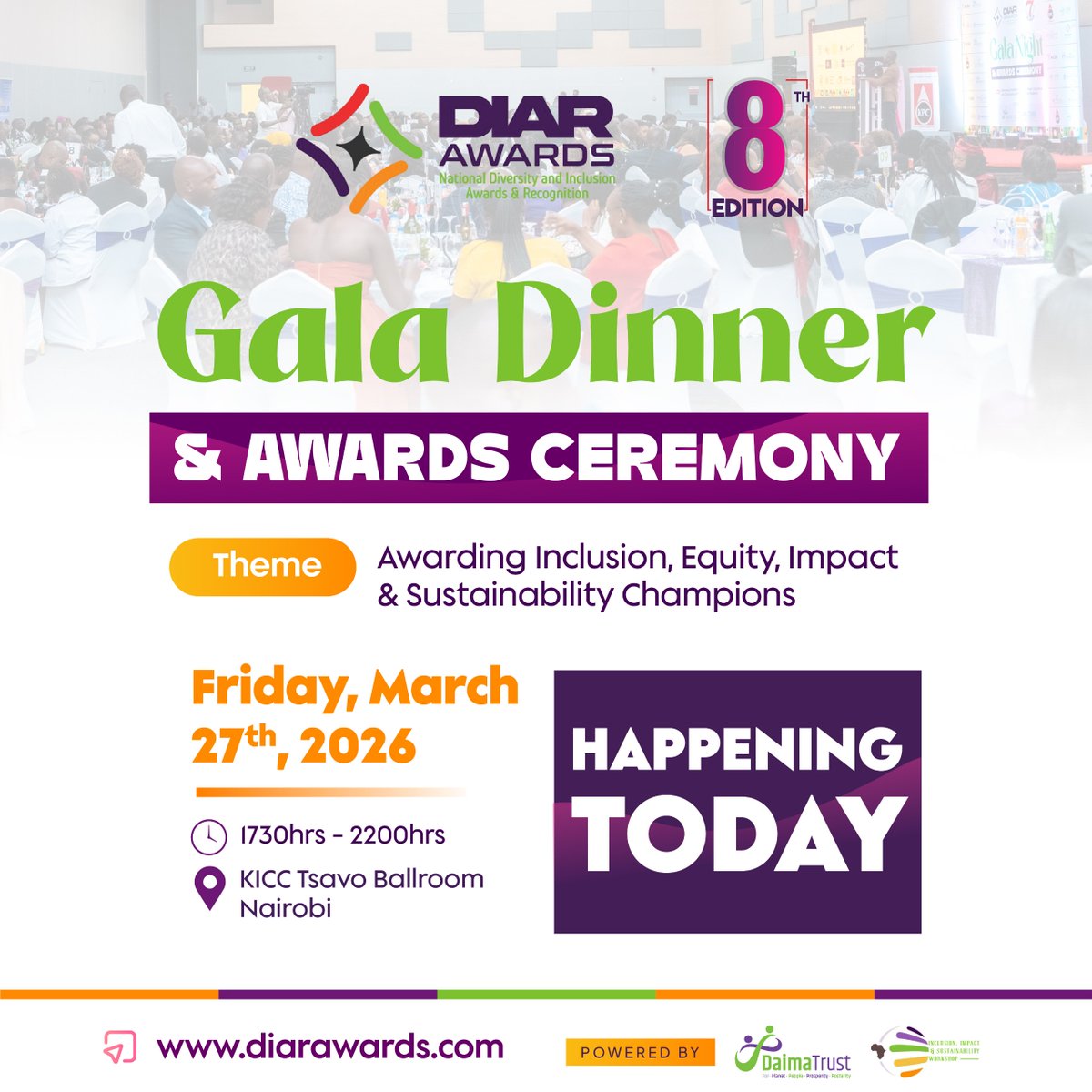 DIAR_Awards's tweet photo. Happening Today.

The moment we have all been building toward is here.

Today, Kenya’s most inspiring leaders and institutions gather at the iconic Kenyatta International Convention Centre for the DIAR Awards 8th Edition Gala Dinner & Awards Ceremony — an evening of Recognition, Reflection, and Renewal.

📍 Tsavo Ballroom – KICC
⏰ From 5:30 PM
🎩 Black Tie

The room is ready.
The stage is set.
The story unfolds — today.

Welcome to DIAR 8th Edition Gala Dinner & Awards Ceremony

This is Daima Trust.

For the People.
For the Planet.
For Prosperity — for Posterity.