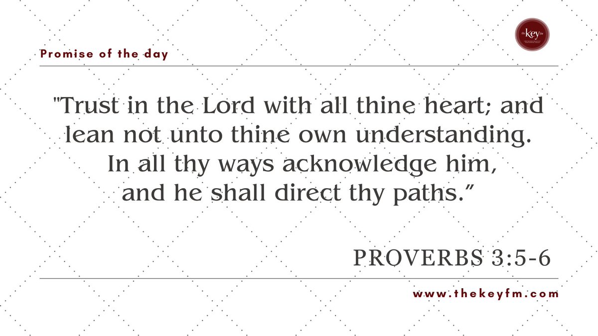 A "Key" Promise of the Day

🎧Tune in &amp; listen at thekeyfm.com
📲Download the free mobile app. 
🔎Search The Key FM 90.5 in your app store.