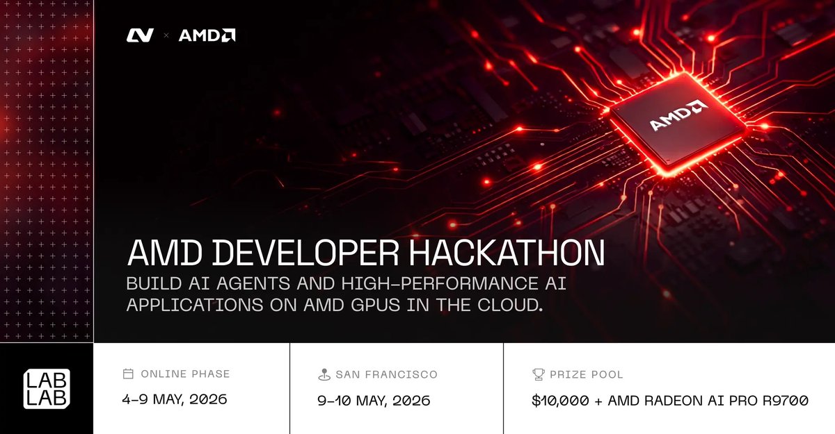 NEW -> AMD Developer Hackathon with <a href="/AIatAMD/">AI at AMD</a>:
Build blazing AI Agents &amp; Production-ready Apps on next-level GPUs.  

Free access to one of the most powerful GPUs.
May 4-10, 2026.
$10K &amp; Radeon AI PRO R9700.
-> lablab.ai/ai-hackathons/….
