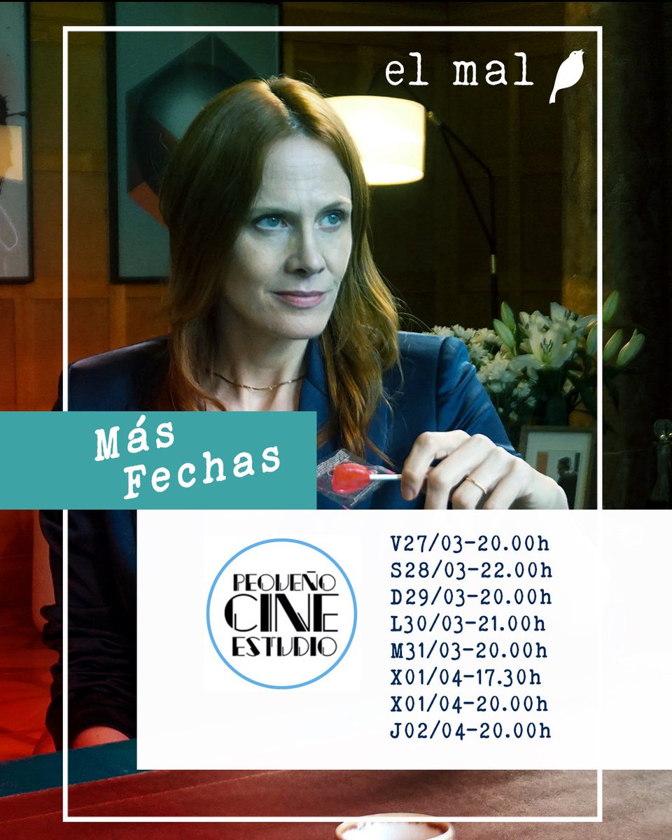 juanmabajoulloa's tweet photo. “El mal” continúa en Pequeño Cine Estudio, Madrid, con más fechas:

V27/03-20.00h
S28/03-22.00h
D29/03-20.00h
L30/03-21.00h
M31/03-20.00h
X01/04-17.30h
X01/04-20.00h
J02/04-20.00h

@pcineestudio https://t.co/S4KVwvf8Om
