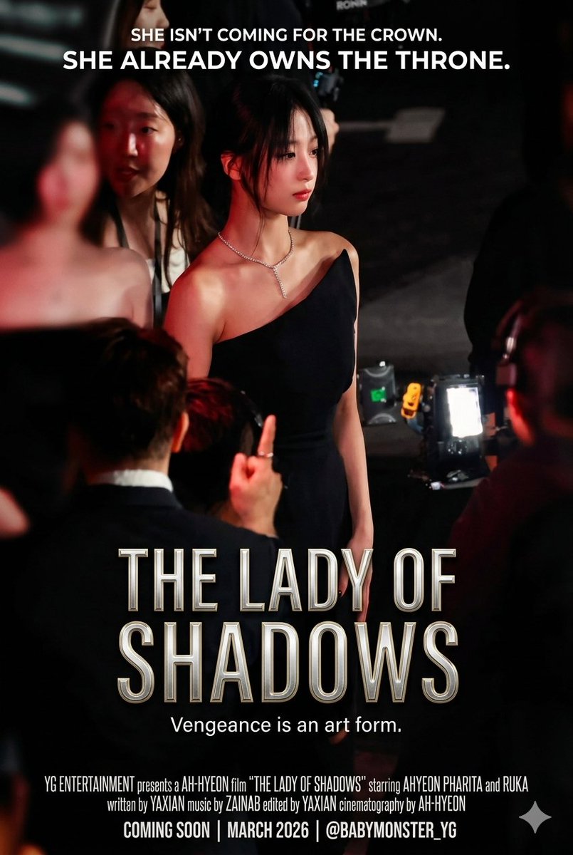 KBabymonster's tweet image. The rumors are true. Jung Ahyeon is taking over. ♟️🌃 "The Lady of Shadows" movie poster is here. She owns the room and the game. Are you ready for the boss?
#BABYMONSTER #AHYEON #MafiaBoss #LadyOfShadows #ベ이비몬스터 #아현 #Kpop #MoviePoster