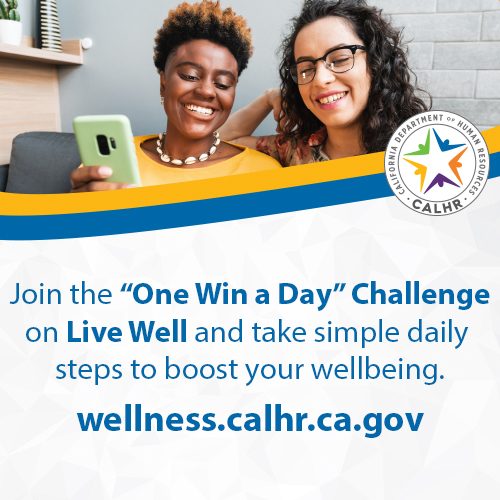 CalHR_gov's tweet image. State employees, join the #LiveWell One Win a Day Challenge April 6–26! Small daily wins for your wellbeing and free financial wellness tools. What’s your goal?

🔗 Learn more: wellness.calhr.ca.gov

#WellnessChallenge #CalHR