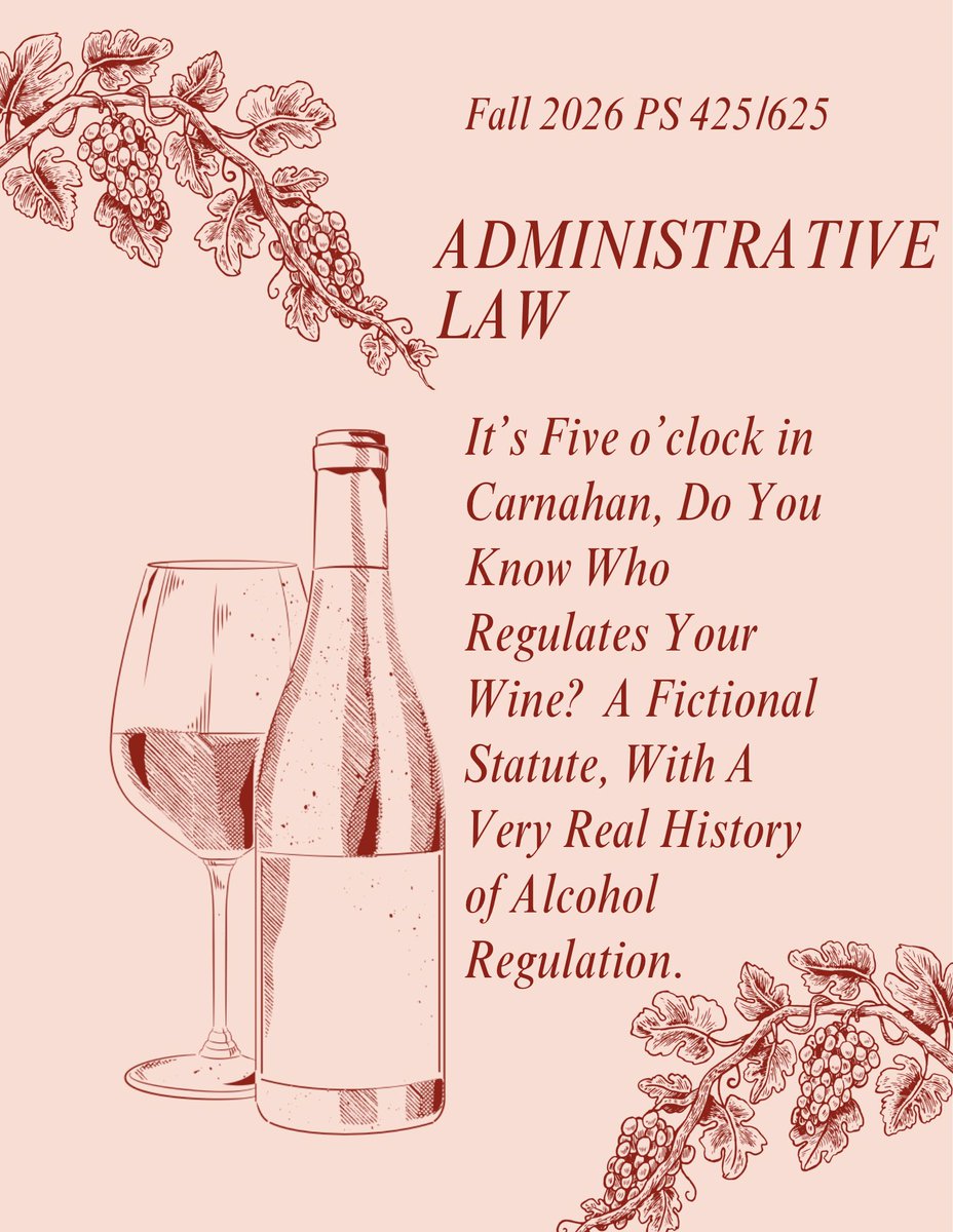 semopolisci's tweet photo. Admin Law anyone? Administrative Law is being held Fall 2026 and will have a heavy focus on wine/alcohol regulation. Join us as we delve deeper into this fascinating area of law and politics! https://t.co/yHd9tyiqfH