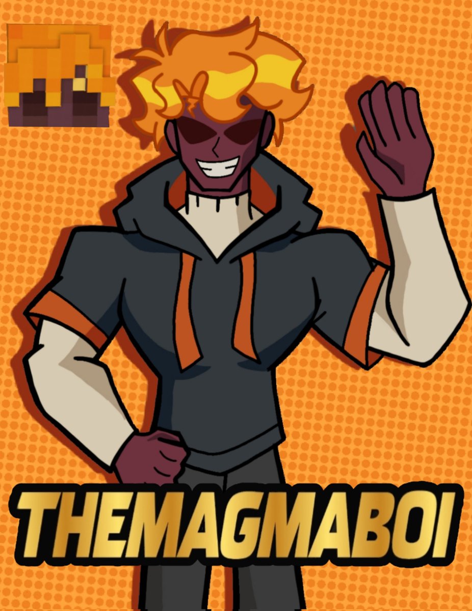 Zacsfire's tweet photo. Hola broders aquí un poster de magma 
Mi reto personal es hacer un poster de mis 3 youtubers favoritos 1/3
#MagmaBoiFanart https://t.co/tW0m1U2HUV