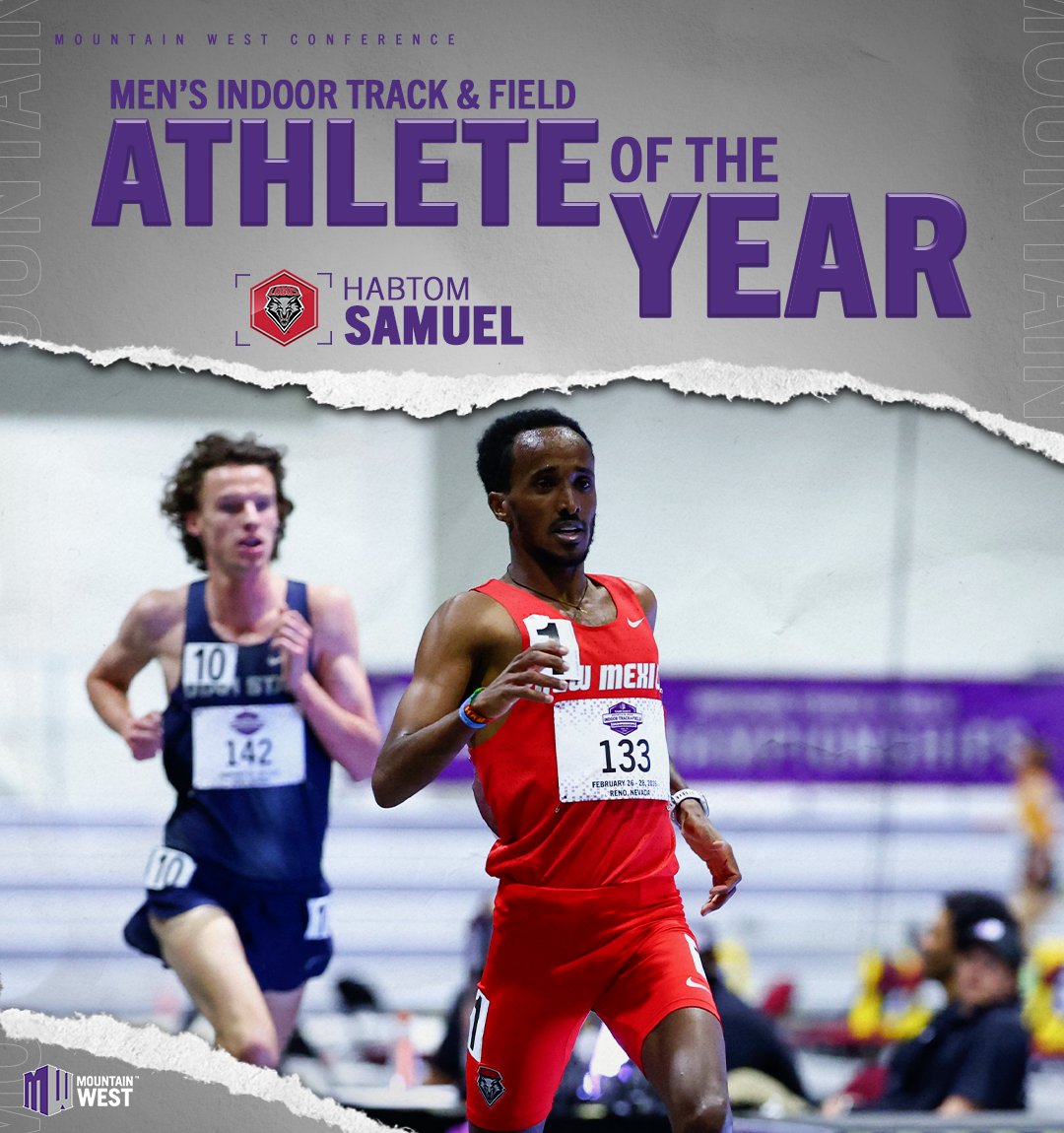 MountainWest's tweet photo. For the second time in his career @UNMLoboXCTF's Habtom Samuel is the #MWITF Men's Athlete of the Year!
The junior capped an outstanding campaign by capturing the national title in the 5k at the NCAA Indoor Championship & winning MW titles in the 3k & 5k for a third straight season!
๐ฐ https://t.co/To2Vq0vZ8L