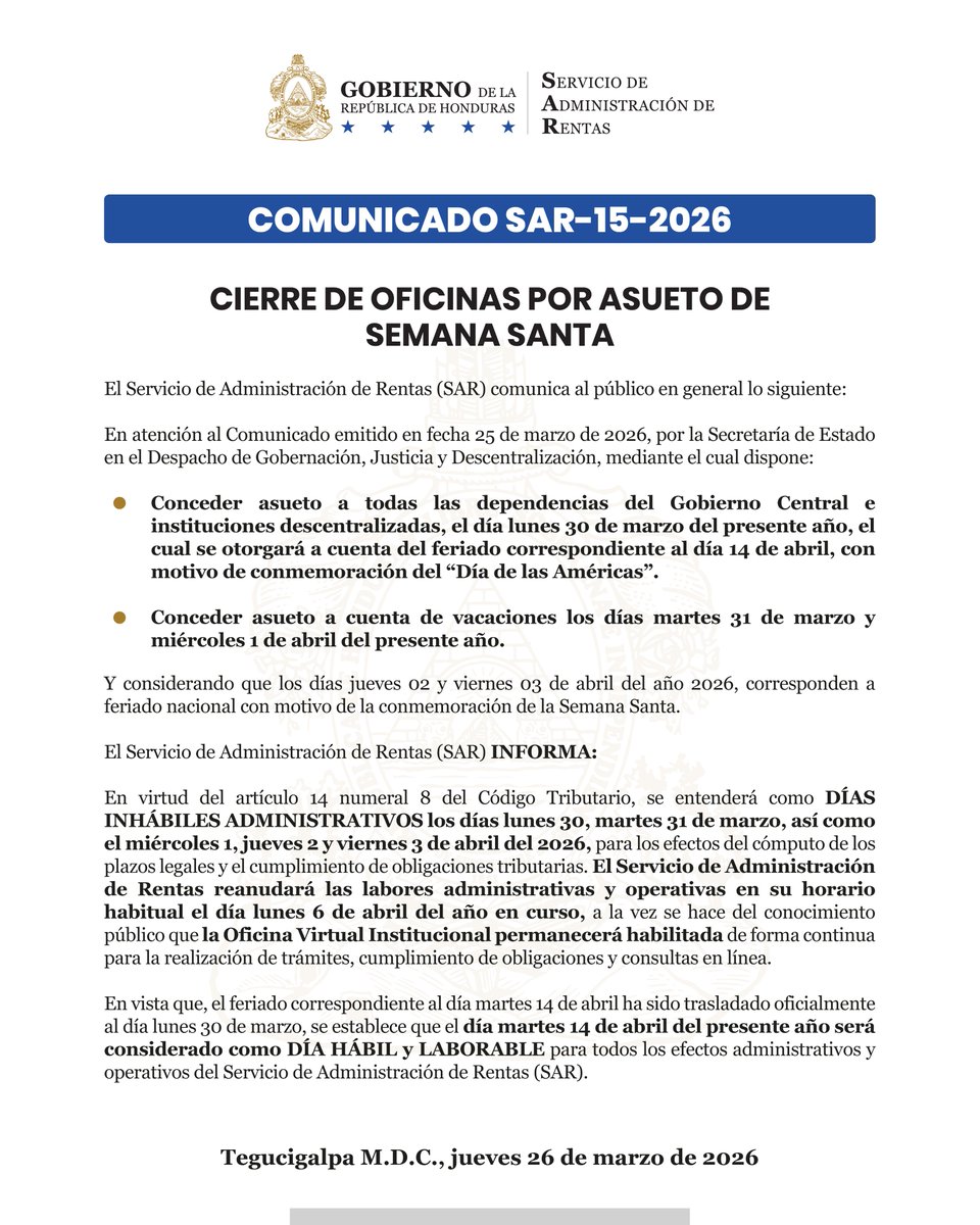 SARHonduras's tweet photo. 🚨#SARInforma | Cierre de Oficinas por Asueto de Semana Santa. https://t.co/dtoqUEh0BT