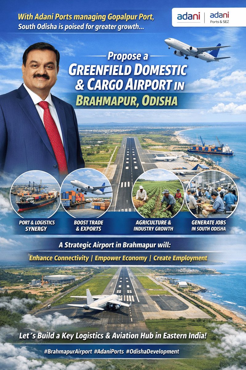 NehalV1996's tweet photo. With Adani Ports managing Gopalpur Port, South Odisha is ready for takeoff! ✈️

Proposing a Greenfield Domestic &amp; Cargo Airport in Brahmapur to:
→ Boost trade &amp; exports
→ Empower agriculture &amp; industry
→ Create thousands of jobs
→ Enhance connectivity across Eastern India https://t.co/HuOrL60cGn