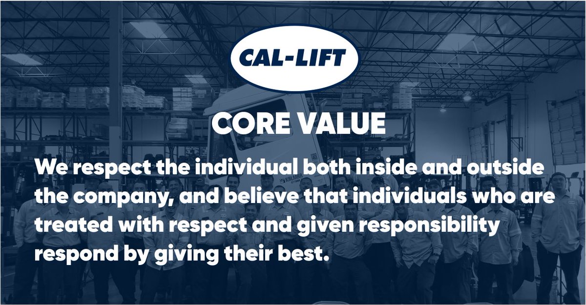 CalLiftInc's tweet photo. Being respectful at all times, to all individuals is one of our Core Values at Cal-Lift. When you give respect, it is earned in return. This allows for honest relationships, internal and external to flourish. https://t.co/aP3ic9m7zU