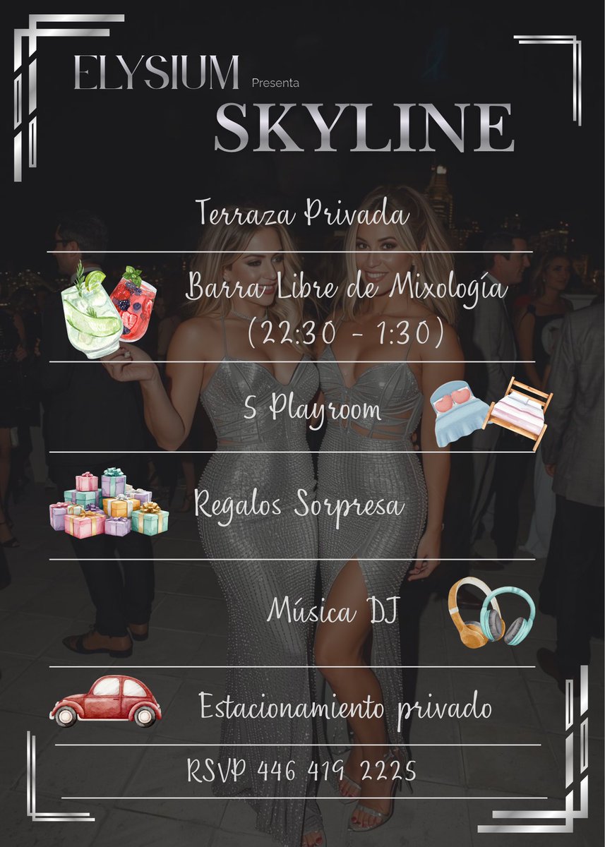 elysium1309's tweet photo. ✨SKYLINE✨

Elysium volverá el cielo privado !!! Esta noche la altura despertará el deseó!

📅Abril 18
⏰22:30
📍Qro
🍹 Barra de Cócteles 

Dress Code: Silver

RSVP 446 419 2225 https://t.co/Tuw064zkFs