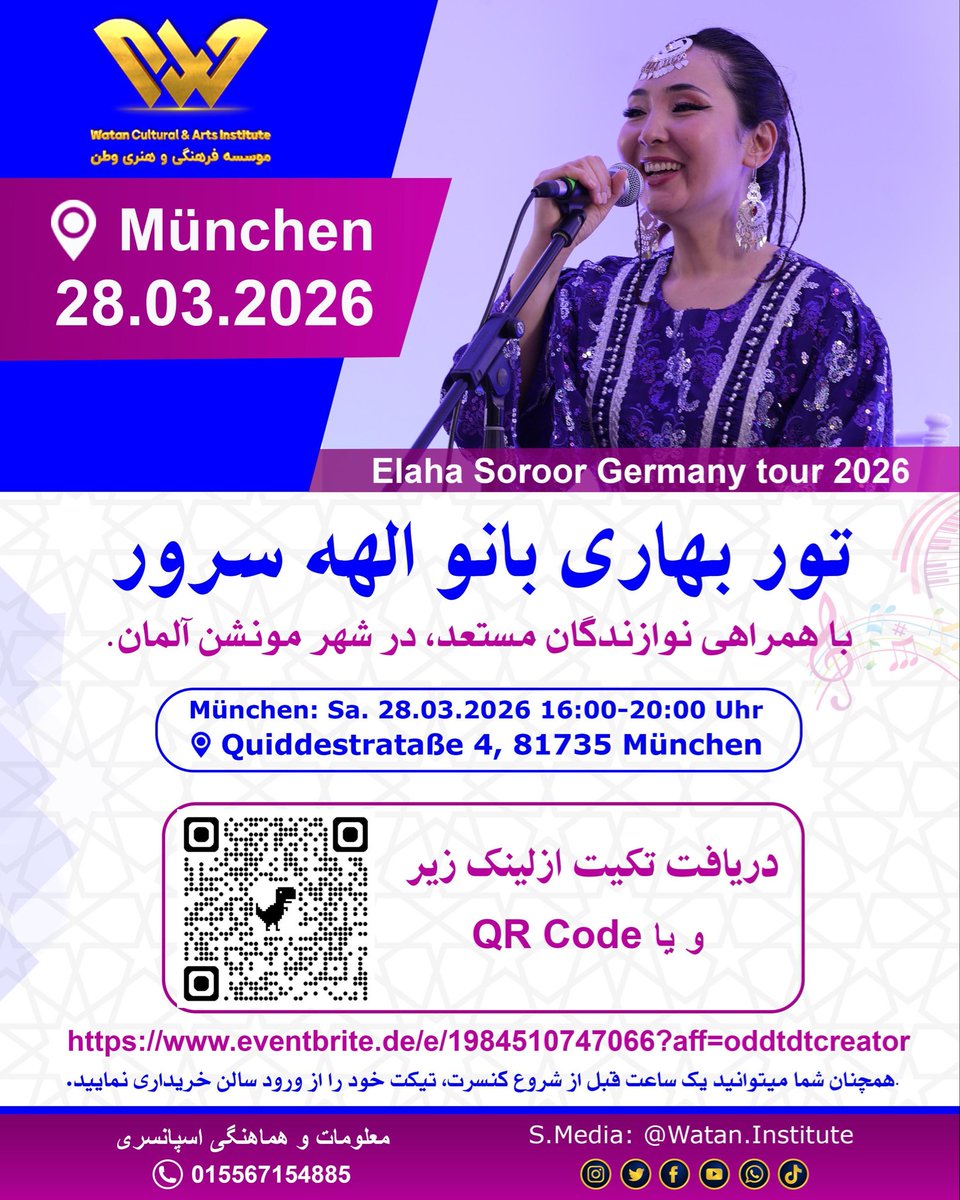 Watan_Institute's tweet photo. Elaha Soroor Liveconcert in München und Nürnberg Deutschland!
#München: Sa. 28.03.2026. ab 16:00-20:00 Uhr 
📍Adresse: Quiddestrataße 4, 81735 München
#Nürnberg: So. 29.03.2026  ab 16:00-20:00 Uhr 
📍Adresse: Matthäus-Herrmann-Platz 2, 90471 Nürnberg https://t.co/VINC2fzPVx