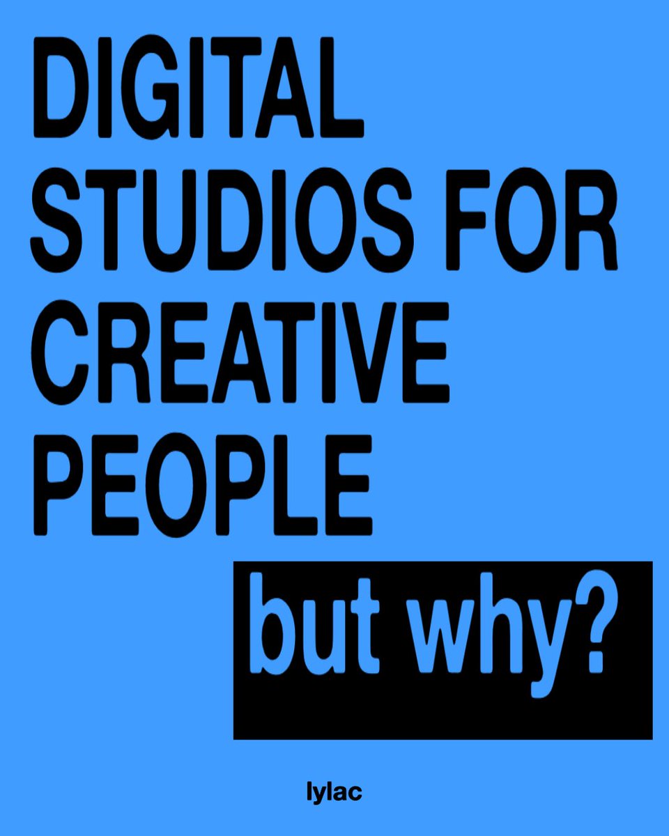 lylac_studio's tweet photo. CREATIVES NEED DIGITAL STUDIOS https://t.co/JuAOA6eGkE