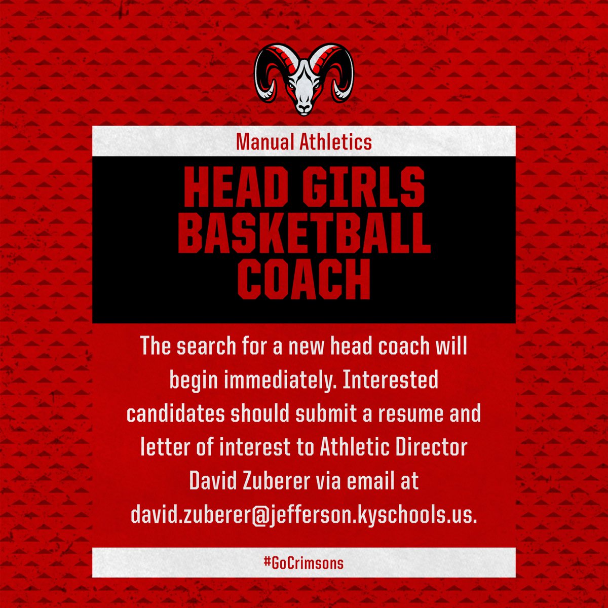 ManualAthletics's tweet photo. Manual Athletics is searching for their new Head Girls Basketball Coach. Interested candidates need to submit a resume and letter of interest to Athletic Director, David Zuberer #GoCrimsons https://t.co/Bua1nf6pDr