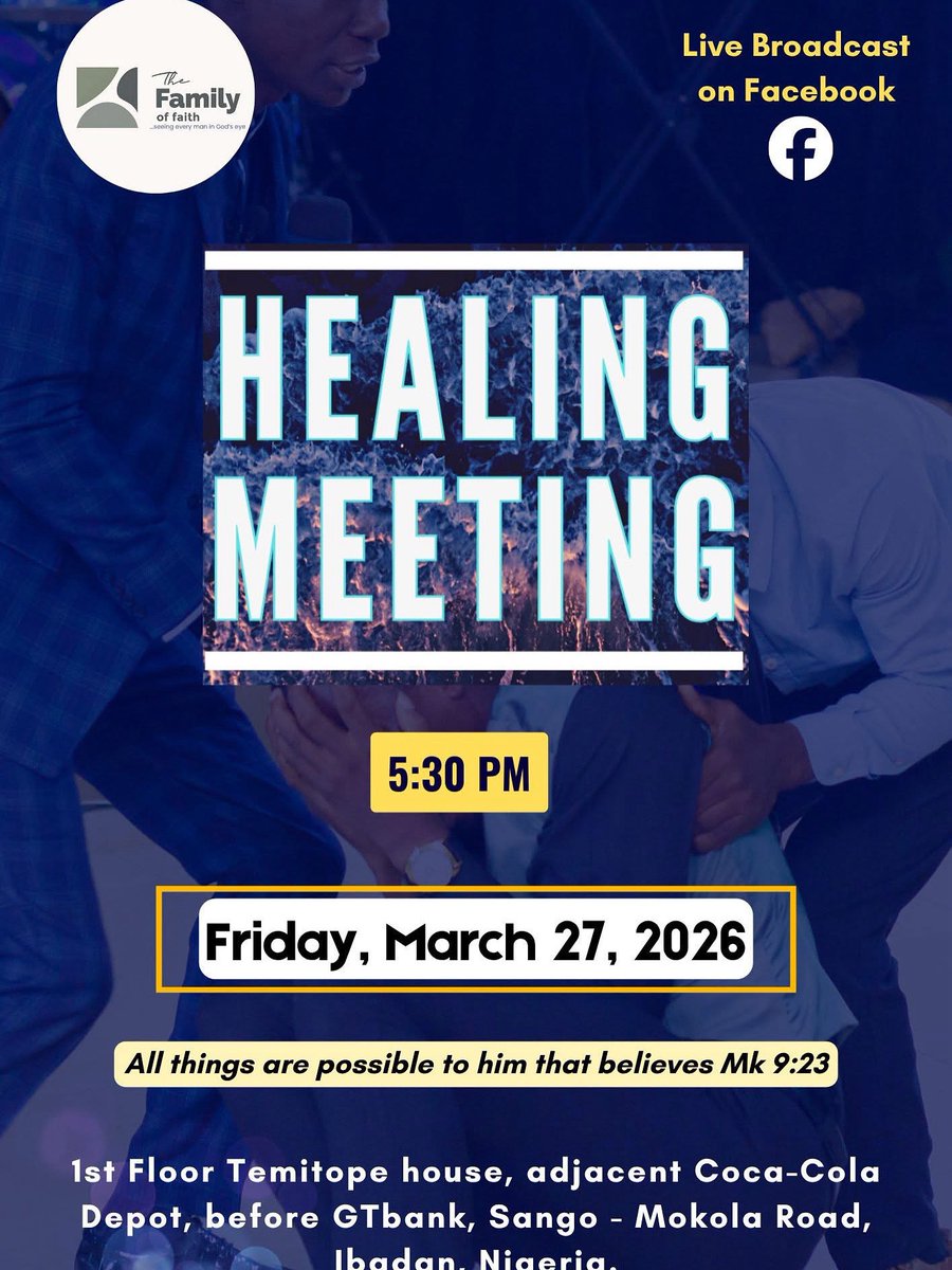 Familyoffaith_'s tweet photo. Healing Meeting tomorrow shall be broadcast live for those who for one reason or the other will not be able to be present physically.
Follow the link:
https://t.co/Vdnfqs0xWX
⏰ 5:30pm (GMT+1)
Friday (27th March, 2026)
Join in with faith in your heart.
Nothing shall be impossible https://t.co/5sCrff4yMq