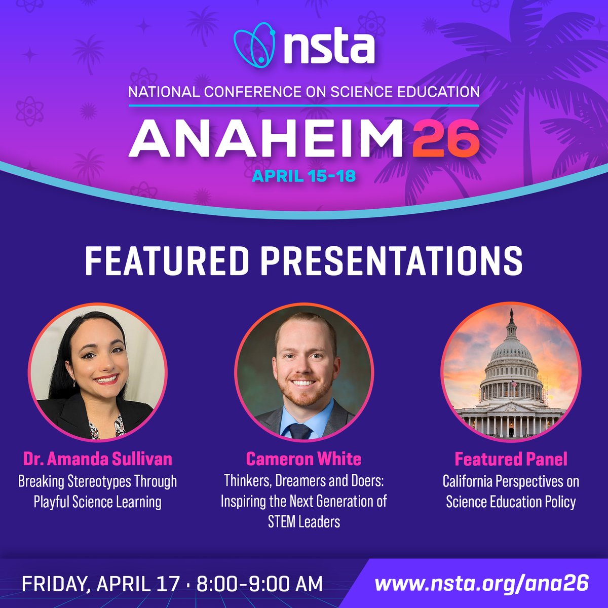 NSTA's tweet image. Big ideas. Inspiring voices. 🌴

Don’t miss featured speakers Dr. Amanda Sullivan and Cameron White, plus a policy panel focused on California perspectives on STEM.

Explore the lineup: bit.ly/4dgWygV

#NSTA #STEMEducation #NSTAspring26