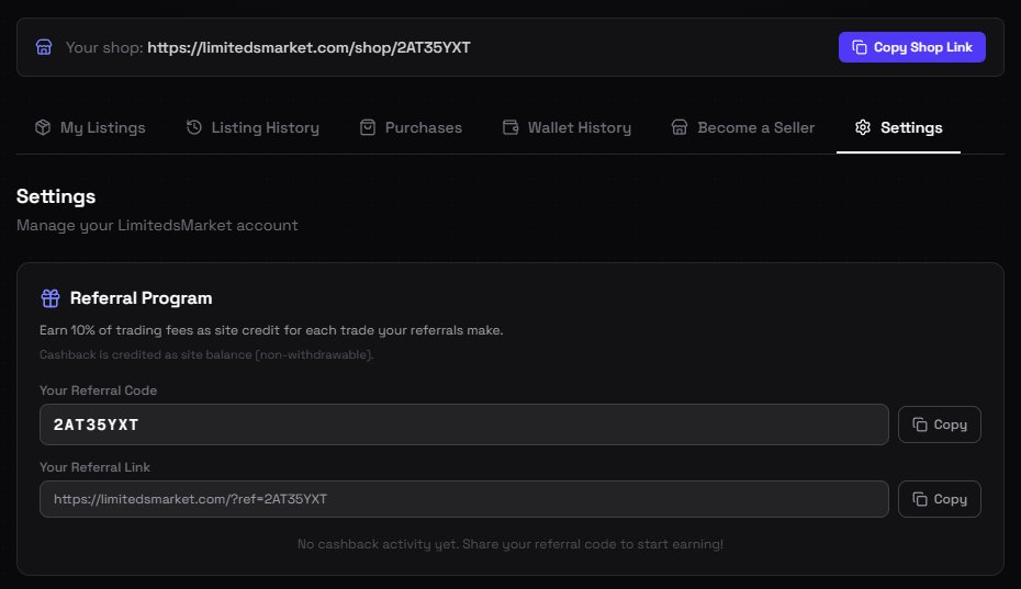 Referral Program is now LIVE 🤑

Earn 10% cashback from fees on every trade your referrals make

Here’s how it works 👇
🔗Share your referral link/code
🛍 Or Share your shop link → also works as a referral
💸Anyone signs up = your referral automatically

👀 Sponsors=custom codes