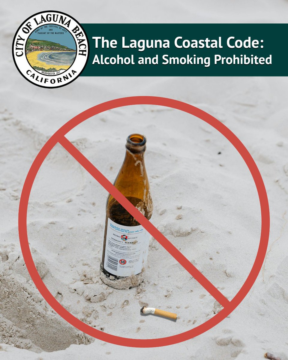 lagunabeachgov's tweet photo. Alcohol and smoking are not allowed on City beaches. They create safety risks, leave a mess behind, and take away from what makes this place what it is. Bring them anyway, and you may leave with a citation instead of a tan.
#AProtectedCaliforniaOriginal https://t.co/0amXduOegi