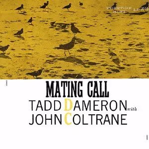 Joseph_ND_2005's tweet photo. 今日の1枚(1106) #TaddDameron
#JohnColtrane
#MatingCall
トレーン神啓示前の参加作品では何気に好き
それもこれもダメロンの曲が良い訳ですね
そして1管故に吹きたがりなトレーンに充分過ぎる程に吹かせてあげてるし
pも出しゃばらないしね
キャッチーなのはやっぱり2曲目でしょうか?
良い感じ https://t.co/O1goQqnH3y