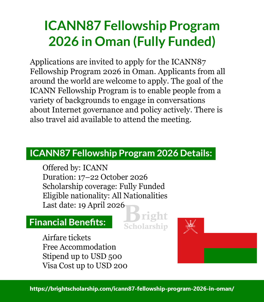 BrightSship's tweet image. ICANN87 Fellowship Program 2026 in Oman (Fully Funded)

Duration: 17–22 October 2026
Eligible nationality: All Nationalities
Award country: Oman
Last date: 19 April 2026

Apply Link: brightscholarship.com/icann87-fellow…

#BrightScholarship #FullyFunded #Conference #Oman